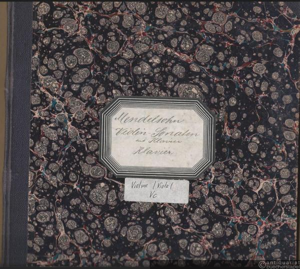  - Sonates pour Piano et Violon de Felix Mendelssohn-Bartholdy. Op. 4, 45 und 58 (= Collection Litolff). Klavierpartitur [bei Op. 45 u. 58 mit eingedruckter Violoncellostimme] und vl-Stimme.