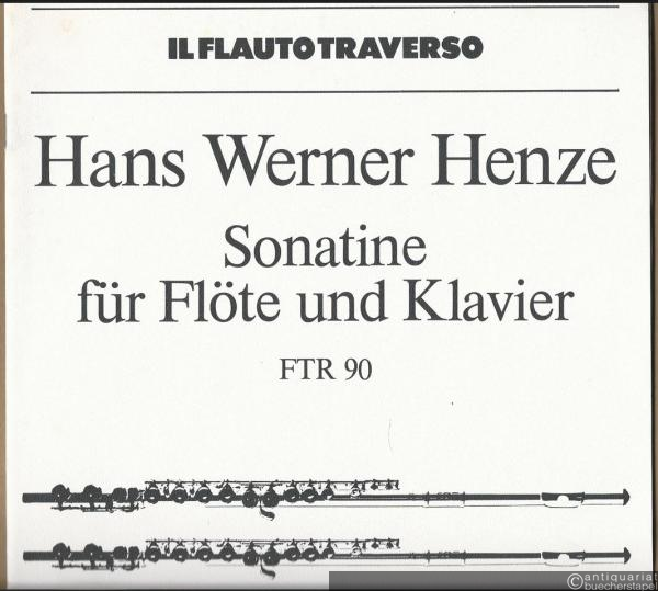  - Sonatine für Flöte und Klavier (= Il flauto traverso. FTR 90). Partitur und Stimme.