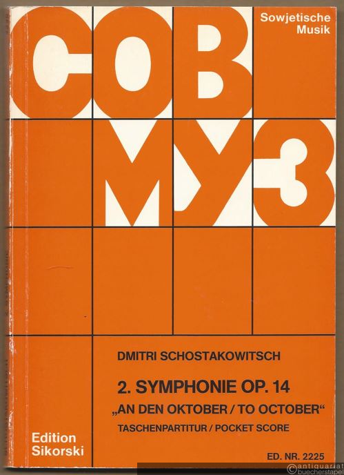 - 2. Symphonie Op. 14 "An den Oktober" / "To October" (= Edition Sikorski, Nr. 2225. SOWMUZ). Taschenpartitur / Pocket score.