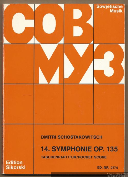  - 14. Symphonie Op. 135 (1969) (= Edition Sikorski, Nr. 2174. SOWMUZ). Taschenpartitur / Pocket score.