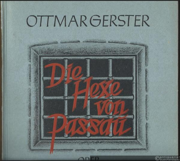  - Die Hexe von Passau. Oper in vier Bildern (= Edition Schott 2875). Klavierauszug.