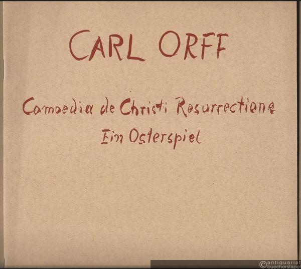  - Comoedia de Christi Resurrectione. Ein Osterspiel (1955) (= Edition Schott, Nr. 4932). Klavierauszug.