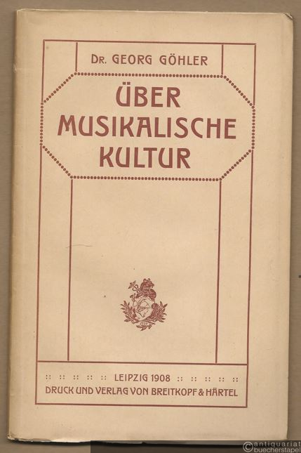  - Über musikalische Kultur. Vortrag, gehalten im Arbeiter-Diskussionsklub Karlsruhe.