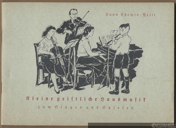  - Kleine geistliche Hausmusik zum Singen und Spielen.