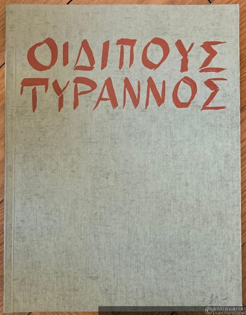  - Oedipus der Tyrann (1957/59). Ein Trauerspiel des Sophokles von Friedrich Hölderlin (= Edition Schott, Nr. 4996). Klavierauszug.