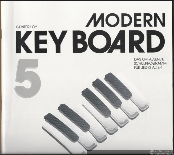  - Modern Keyboard. Das umfassende Schulprogramm für jedes Alter mit ausgeschriebenen Akkorden, 5 (= Edition Dux, 1015).