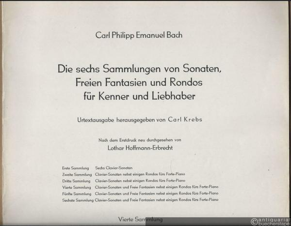  - Die sechs Sammlungen von Sonaten, freien Fantasien und Rondos für Kenner und Liebhaber. Vierte Sammlung: Clavier-Sonaten und Freie Fantasien nebst einigen Rondos fürs Forte-Piano.