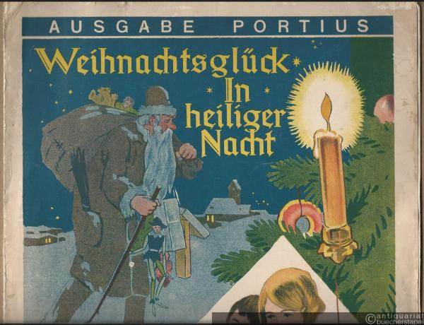  - Weihnachtsglück in heiliger Nacht, Op. 64. 2 ganz leichte Vorspielstücke (beide Hände im Violinschlüssel) von Georg Blüthner (= Ausgabe Portius). Ausgabe für Piano 4hdg.