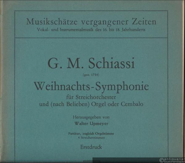  - Weihnachts-Symphonie für Streichorchester und (nach Belieben) Orgel oder Cembalo (= Musikschätze vergangener Zeiten. Vokal- und Instrumentalmusik des 16. bis 18. Jahrhunderts). Partitur, zugleich Orgelstimme, 4 Streicherstimmen. Erstdruck.