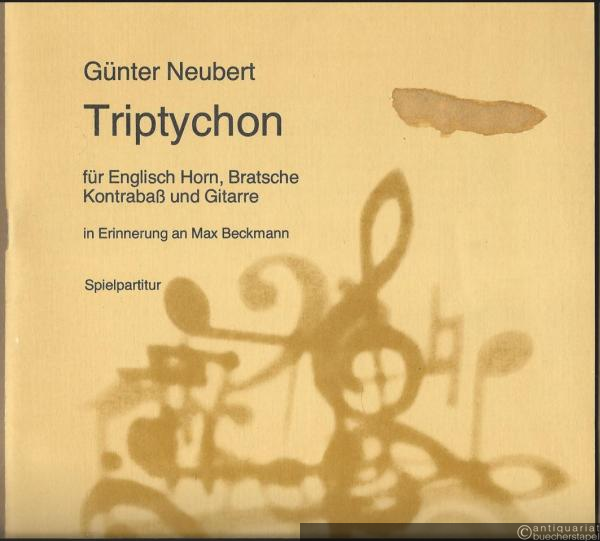  - Triptychon für Englisch Horn, Bratsche, Kontrabaß und Gitarre in Erinnerung an Max Beckmann (1984) (= DVfM 8429). Spielpartitur.