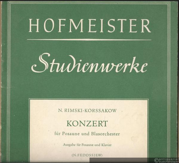  - Konzert für Posaune und Blasorchester (= Hofmeister Studienwerke, Nr. 7353). Ausgabe für Posaune und Klavier.
