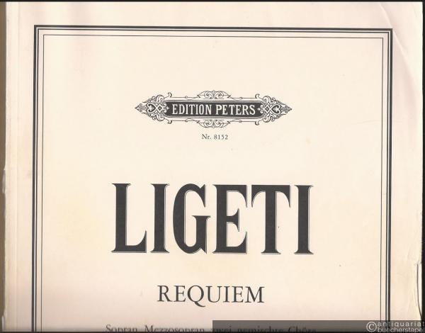  - Requiem für Sopran, Mezzosopran, zwei gemischte Chöre und Orchester / for Soprano and Mezzo Soprano solo, two mixed Choruses and Orchestra (1963-65) (= Edition Peters, Nr. 8152). Klavierauszug.
