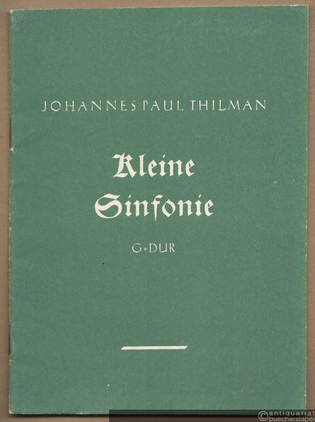  - Kleine Sinfonie G-Dur, Op. 56 II (für Laien). Partitur.
