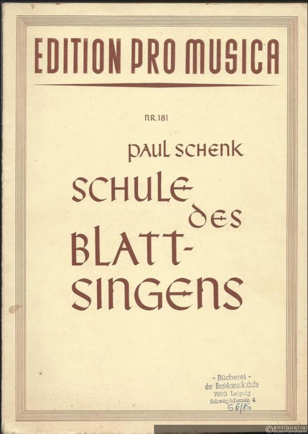  - Schule des Blattsingens (= Edition pro musica, Nr. 181).