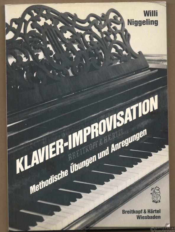  - Klavier-Improvisation. Methodische Übungen und Anregungen.