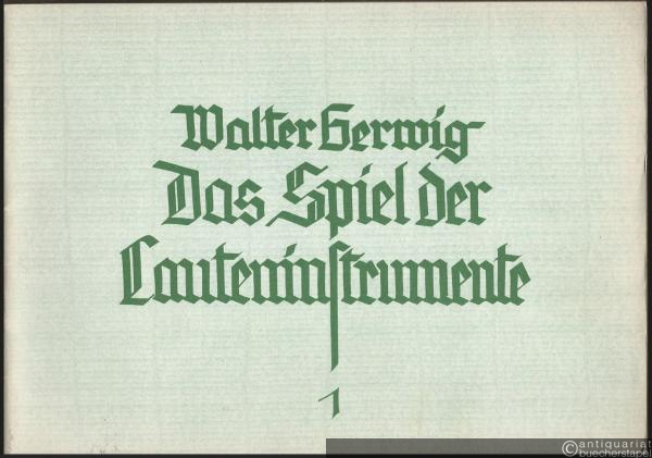  - Das Spiel der Lauteninstrumente. Heft 1: Die Lehre des einstimmigen Spiels. Für Einzel- und Gruppenunterricht.
