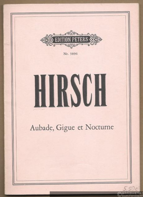  - Aubade, Gigue et Nocturne für Kammerorchester (= Edition Peters, Nr. 5896). Studienpartitur.