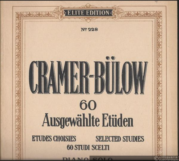  - 60 ausgewählte Etüden / Etudes choisies / Selected Studies / 60 Studi scelti. Heft I (= Elite Edition, No. 228). Piano solo.