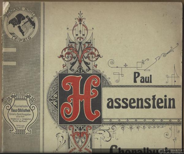  - Choralbuch für Harmonium aller Systeme oder Pianoforte sowie gemischten Chorgesang von Paul Hassenstein. Ausgabe ohne die "75 Vor- und Nachspiele".