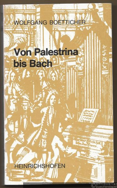  - Von Palestrina bis Bach (= Taschenbücher zur Musikwissenschaft, Nr. 66).