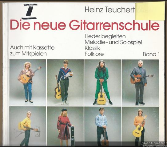  - Die neue Gitarrenschule für Einzel- und Gruppenunterricht. Lieder begleiten, Melodie- und Solospiel, Klassik, Folklore, Band 1 (= Edition Ricordi, Sy. 2400).