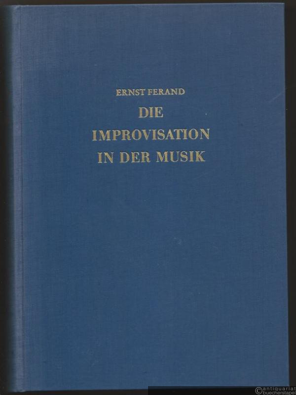  - Die Improvisation in der Musik. Eine entwicklungsgeschichtliche und psychologische Untersuchung.