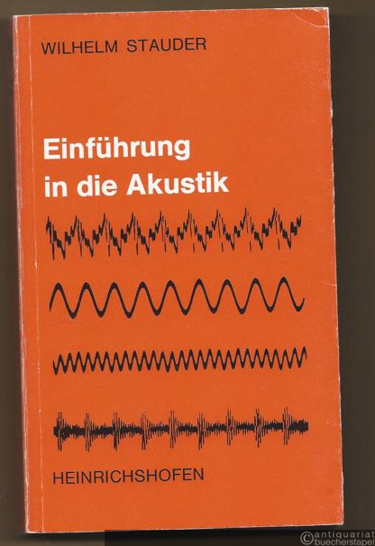  - Einführung in die Akustik (= Taschenbücher zur Musikwissenschaft, Nr. 22).