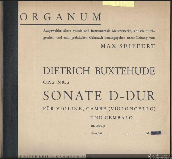  - Sonate D-Dur für Violine, Gambe (Violoncello) und Cembalo, Op. 2 Nr. 2 (= Organum. Dritte Reihe, Kammermusik Nr. 6).