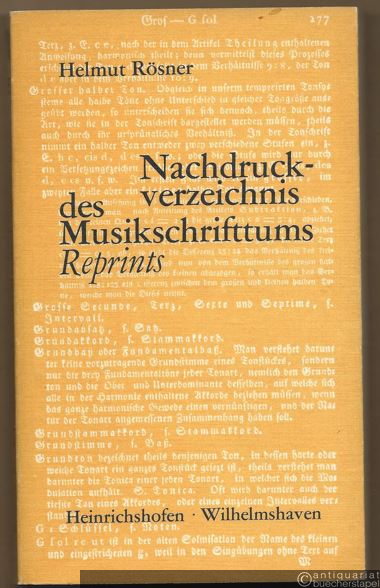  - Nachdruckverzeichnis des Musikschrifttums. Reprints (= Taschenbücher zur Musikwissenschaft, Nr. 5).