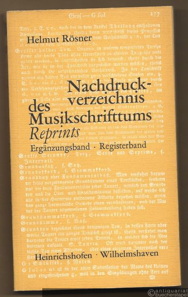  - Nachdruckverzeichnis des Musikschrifttums. Reprints. Ergänzungsband. Registerband (= Taschenbücher zur Musikwissenschaft, Nr. 13).