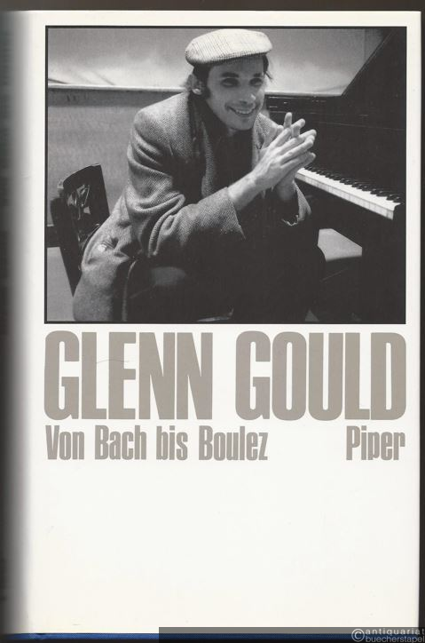  - Von Bach bis Boulez. Schriften zur Musik I.