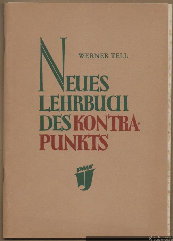  - Neues Lehrbuch des Kontrapunkts. Notenbeispiele und Aufgaben.