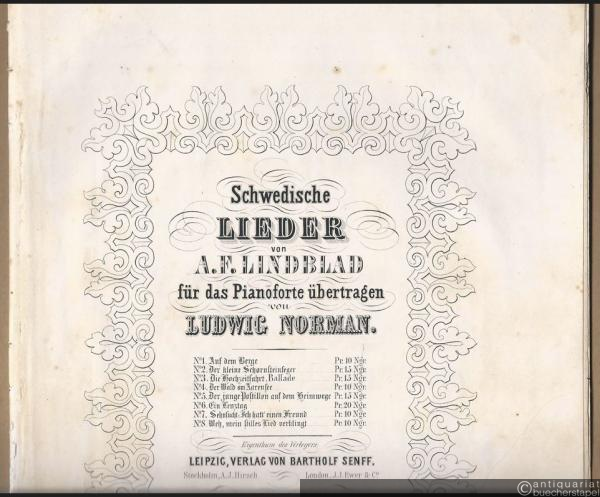  - Der junge Postillon auf dem Heimwege (= Schwedische Lieder von A. F. Lindblad für das Pianoforte übertragen von Ludwig Norman, No. 5).