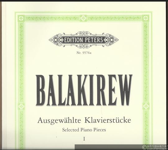  - Ausgewählte Klavierstücke, Band I / Selected Piano Pieces, Vol. I (= Edition Peters, Nr. 9576a).