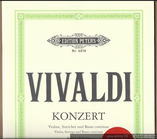  - Violinkonzert E-Dur / Konzert E-Dur für Violine, Streicher und Basso continuo Opus 3 Nr. 12 (L'estro armonico - Nr. 12) RV 265 (= Edition Peters, Nr. 4379). Ausgabe für Violine und Klavier von Ferdinand Küchler / Otto Wittenbecher.