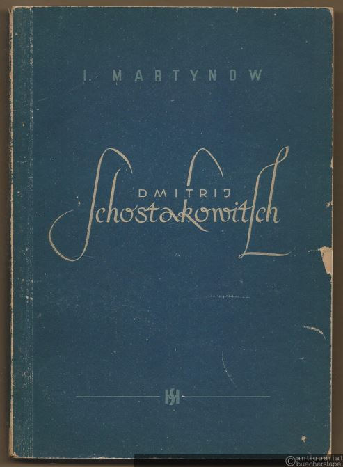  - Dmitrij Schostakowitsch.