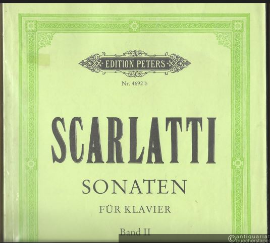  - Sonaten für Klavier [Cembalo]. Auswahl in drei Bänden. 2. Band (= Edition Peters, Nr. 4692b).
