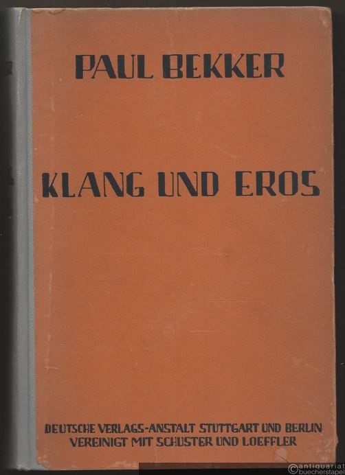  - Klang und Eros. Zweiter Band der Gesammelten Schriften.