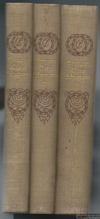  - Clara Schumann. Ein Künstlerleben. Nach Tagebüchern und Briefen [3 Bände (so vollständig)].