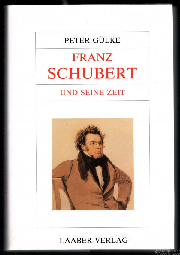  - Franz Schubert und seine Zeit (= Große Komponisten und ihre Zeit).
