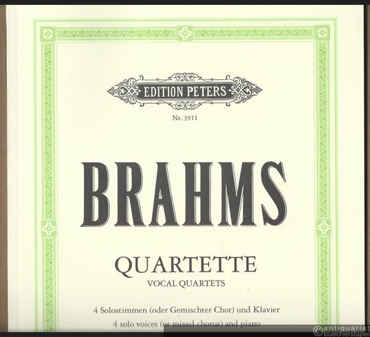  - Quartette für vier Solostimmen (oder gemischten Chor) und Klavier, Op. 31, 64, 92, 112 Nr. 1-2 / Vocal quartets for four solo voices (or mixed chorus) and piano (= Edition Peters, Nr. 3911). Partitur.