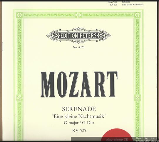  - Serenade "Eine kleine Nachtmusik" G-Dur, KV 525 (= Edition Peters, Nr. 4325). Ausgabe für Violine und Klavier.