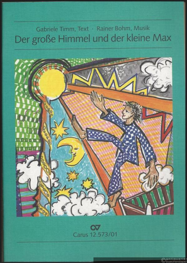  - Der große Himmel und der kleine Max. Geistliches Singspiel für Kinderchor, Gemeinde und Instrumente (Minimalbesetzung: Klavier und Melodieinstrument) zu dem Lied "Die güldne Sonne voll Freud und Wonne" von Paul Gerhardt (= Carus 12.573/01). Partitur.