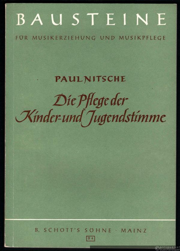  - Die Pflege der Kinder- und Jugendstimme (= Bausteine für Musikerziehung und Musikpflege, Schriftenreihe Band 4).