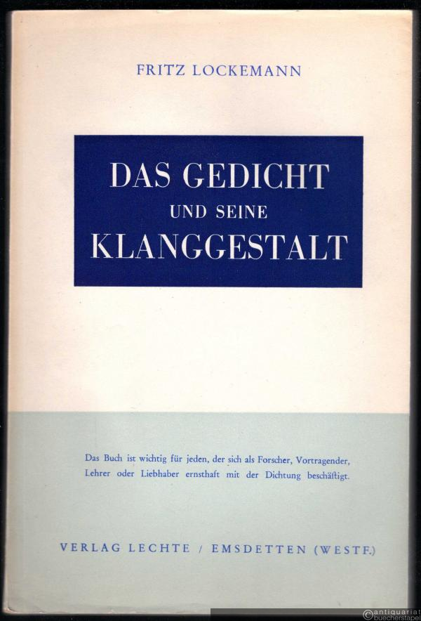  - Das Gedicht und seine Klanggestalt.