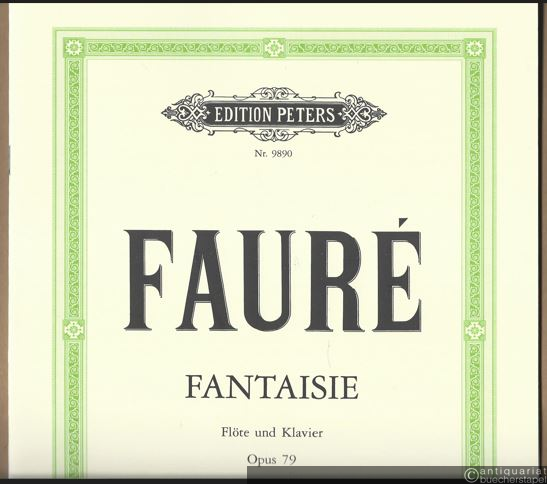  - Fantasie für Flöte und Klavier Opus 79 (= Edition Peters, Nr. 9890).