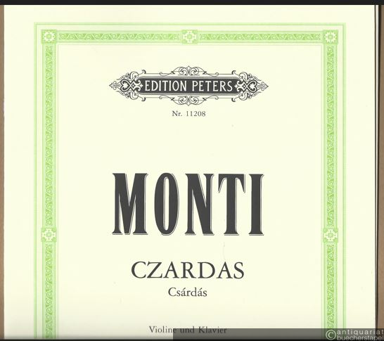  - Czardas (Csardas) für Violine und Klavier / for Violin and Piano (= Edition Peters, Nr. 11208).