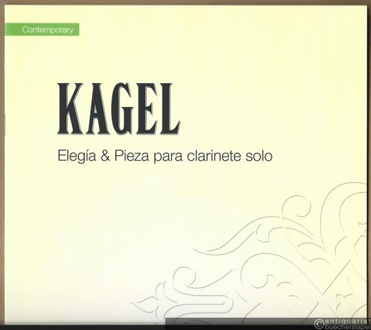 - Elegia (1956) & Pieza (1957) para clarinete solo / for Clarinet solo (= Contemporary. Edition Peters, No. 11388).