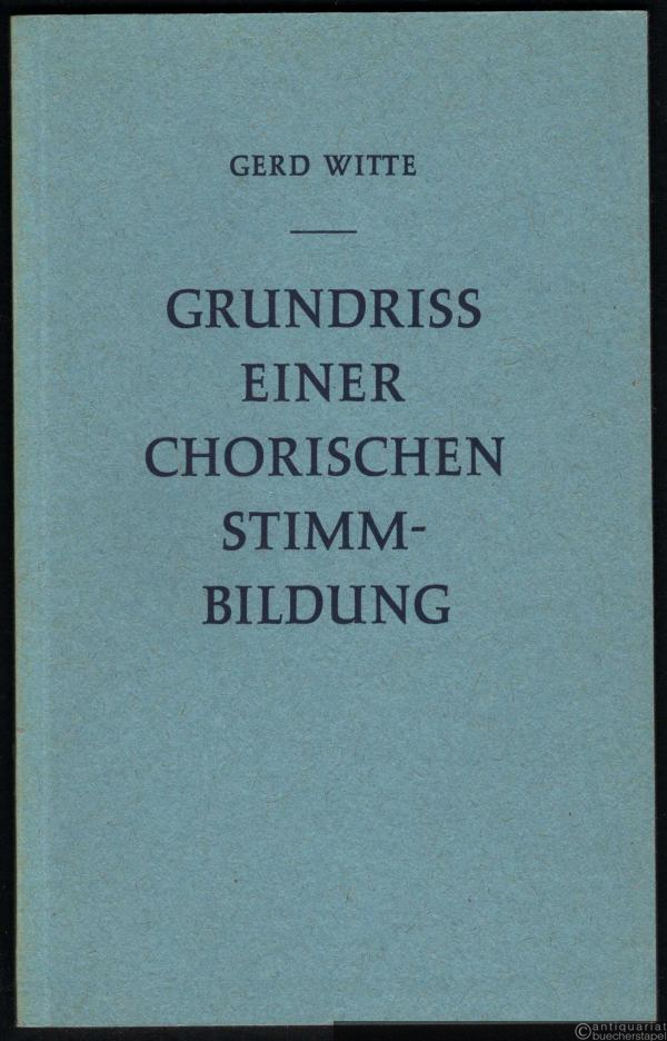  - Grundriss einer chorischen Stimmbildung.