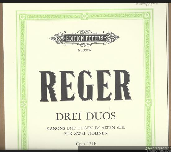  - Nr. 2: d-Moll (= Drei Duos (Kanons und Fugen) im alten Stil für zwei Violinen, Op. 131b. Edition Peters, Nr. 3969e).
